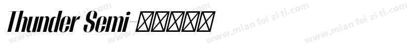 Thunder Semi字体转换